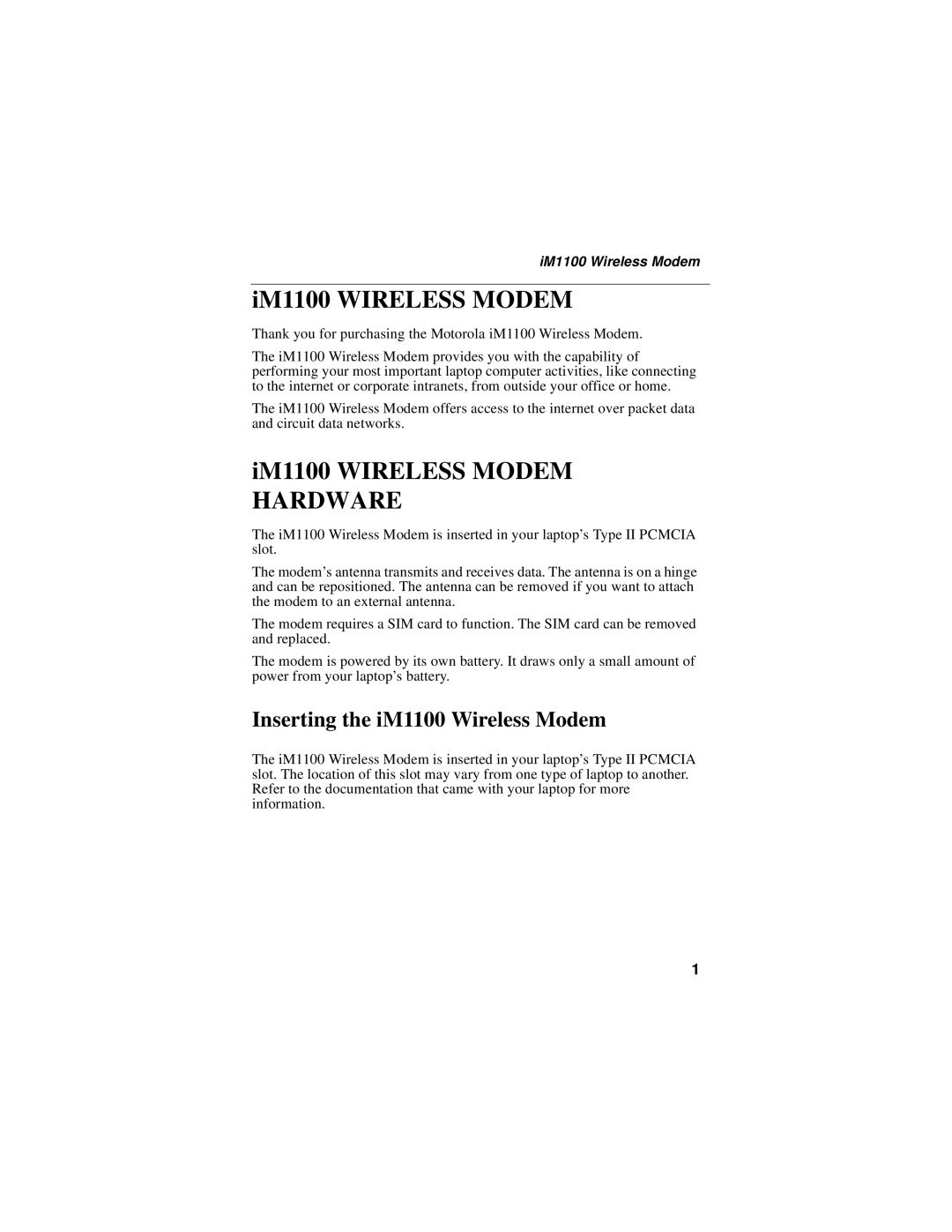 Motorola manual IM1100 Wireless Modem, Inserting the iM1100 Wireless Modem 