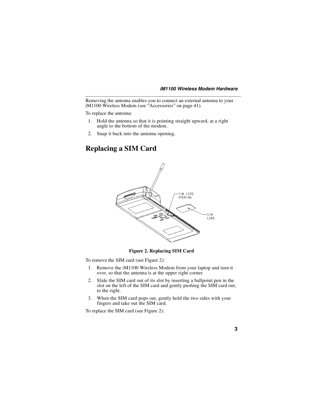 Motorola iM1100 manual Replacing a SIM Card, IM1100 Wireless Modem Hardware 