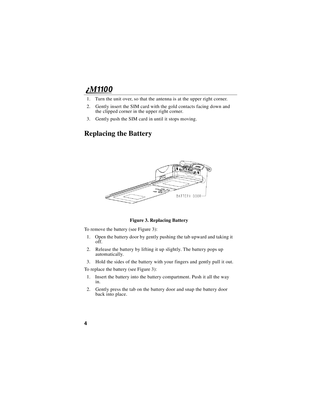 Motorola iM1100 manual Replacing the Battery, Replacing Battery 