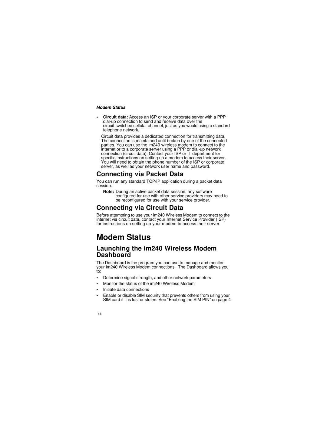 Motorola im240 manual Modem Status, Connecting via Packet Data, Connecting via Circuit Data 