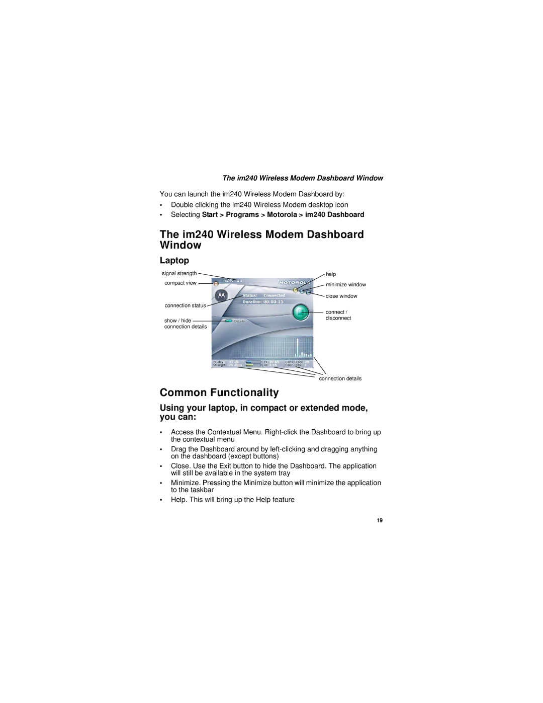 Motorola im240 manual Im240 Wireless Modem Dashboard Window, Common Functionality 