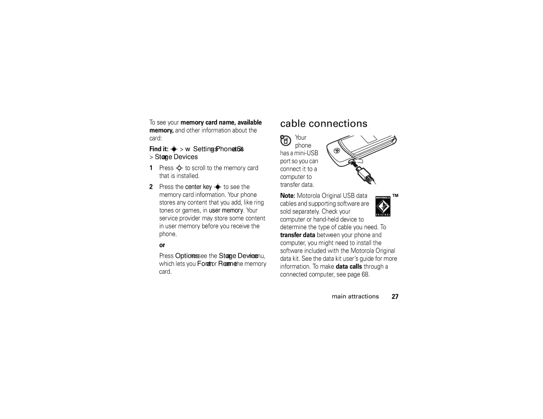 Motorola K1 Cable connections, Find it s w Settings Phone Status Storage Devices, To see your memory card name, available 