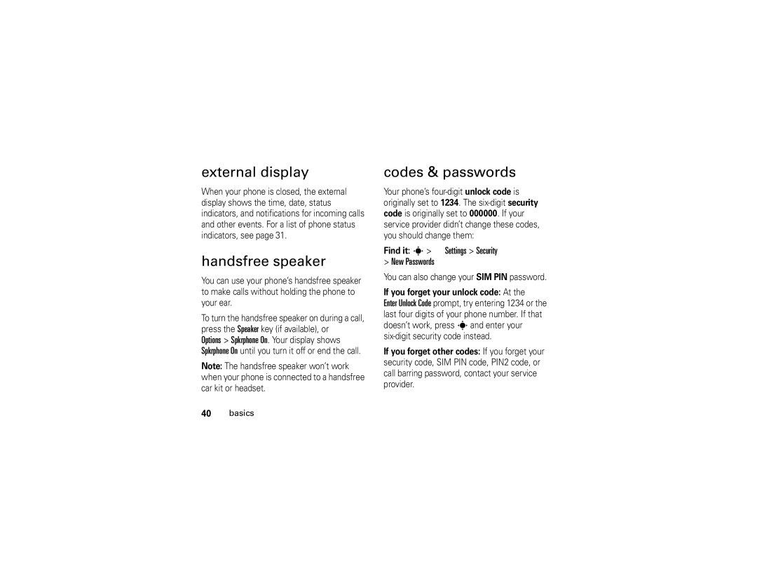 Motorola K1 manual External display, Handsfree speaker, Codes & passwords, Find it s w Settings Security New Passwords 