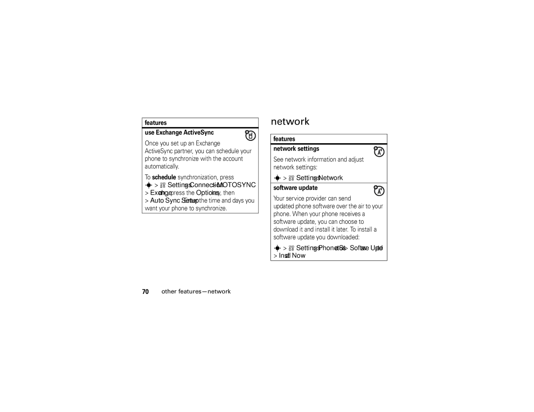 Motorola K1 manual Settings Connection Motosync, Settings Network, Settings Phone Status Software Update Install Now 