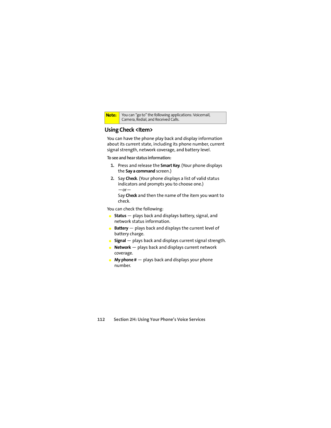 Motorola K1m manual Using Check Item, To see and hear status information 