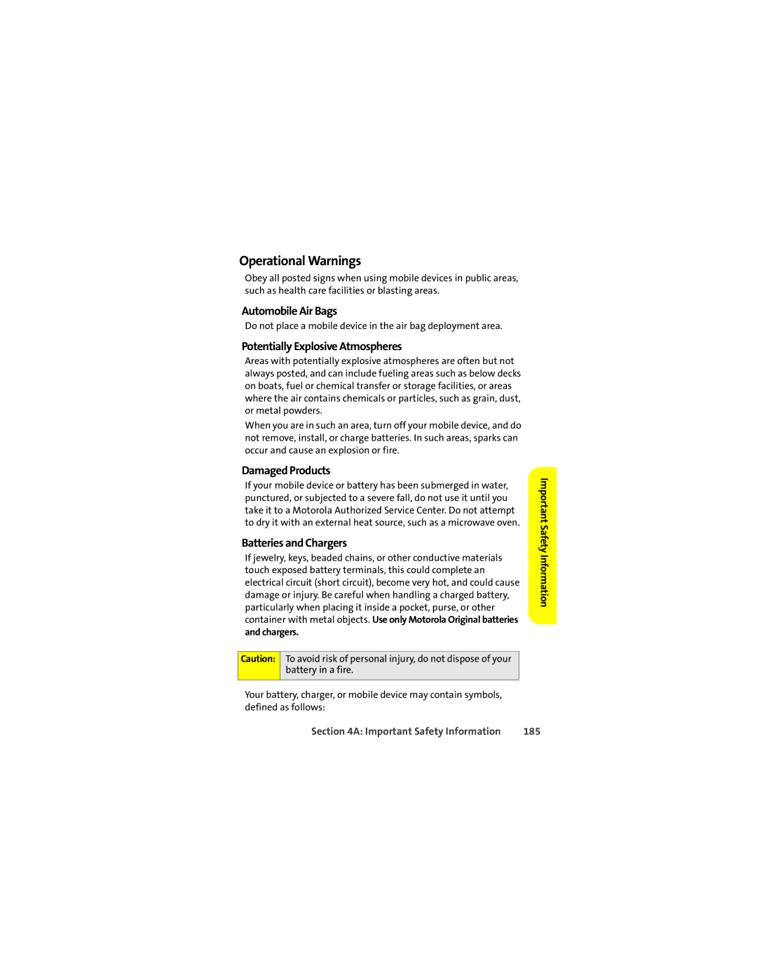 Motorola K1m manual Operational Warnings, Automobile Air Bags, Potentially Explosive Atmospheres, Damaged Products 