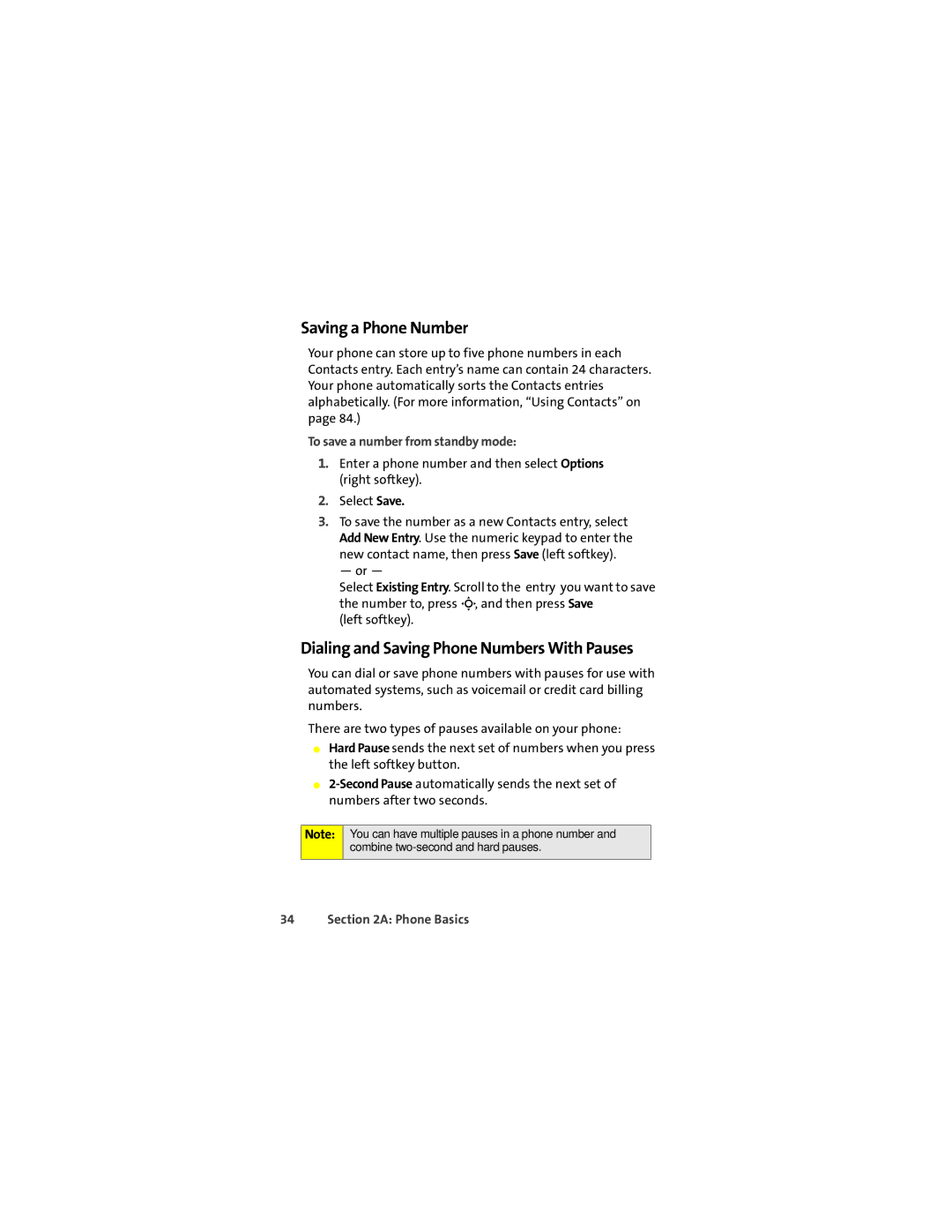 Motorola K1m manual Saving a Phone Number, Dialing and Saving Phone Numbers With Pauses, To save a number from standby mode 