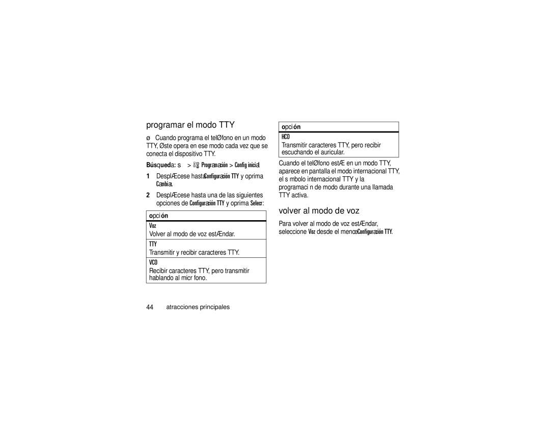 Motorola K1m manual Programar el modo TTY, Voz, Volver al modo de voz estándar, Transmitir y recibir caracteres TTY 