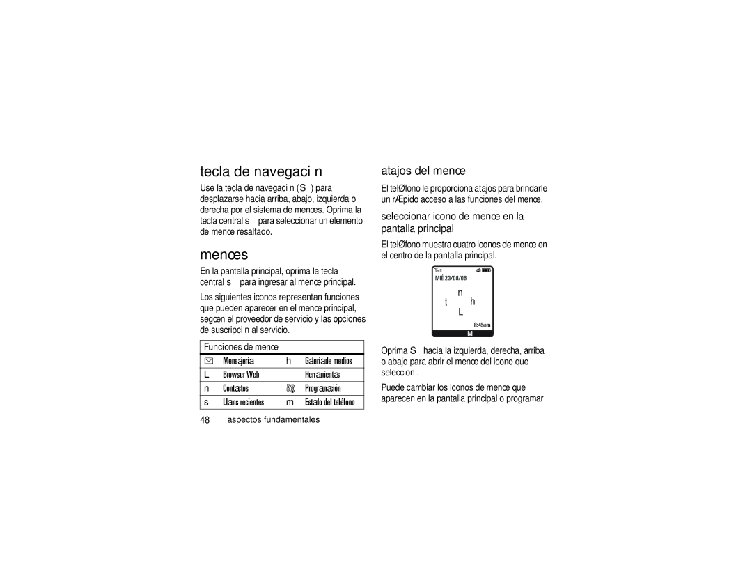 Motorola K1m manual Tecla de navegación, Menús, Atajos del menú, Seleccionar icono de menú en la pantalla principal 