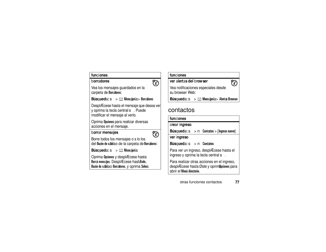 Motorola K1m manual Búsqueda s e Mensajería Borradores, Búsqueda s n Contactos Ingreso nuevo 