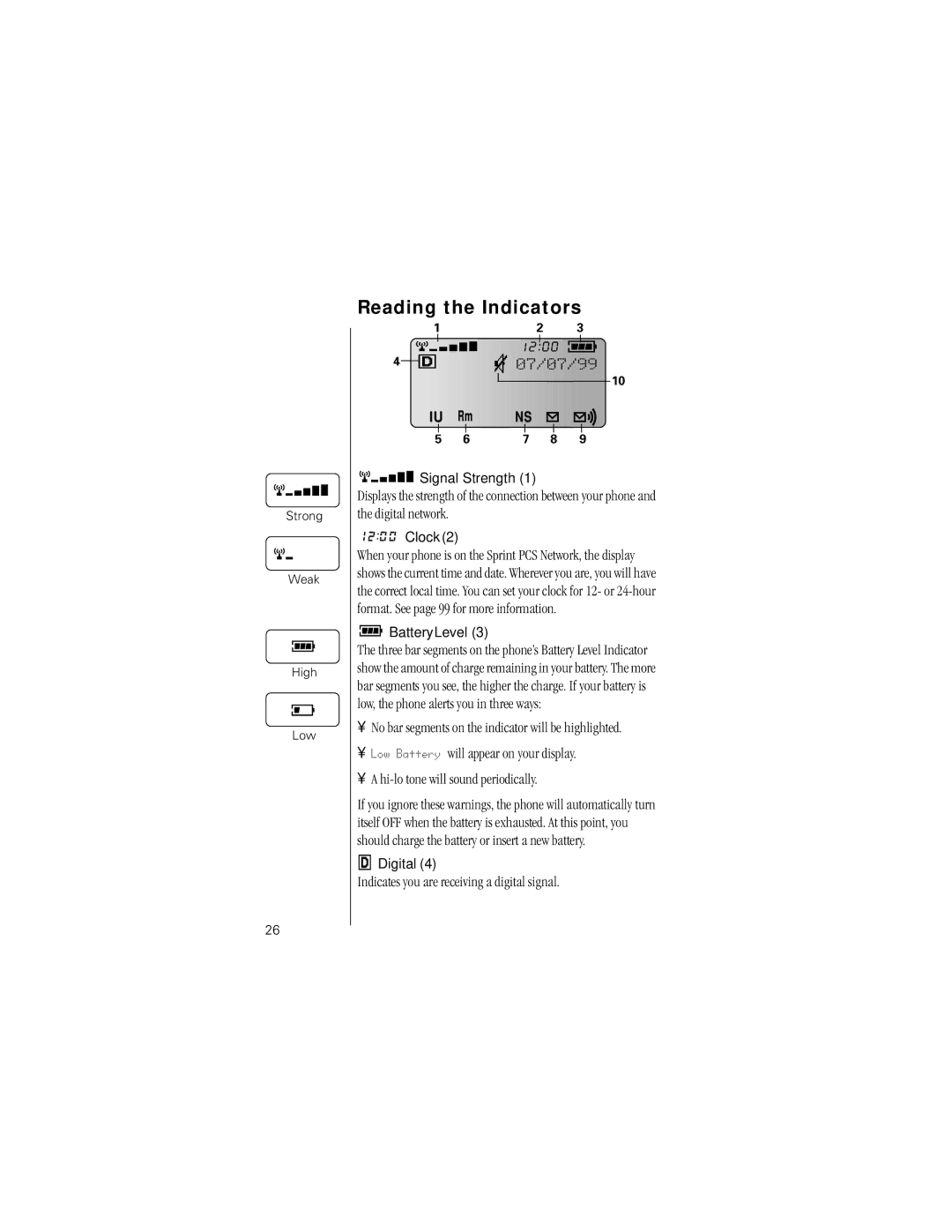 Motorola K1m specifications Reading the Indicators, Indicates you are receiving a digital signal 