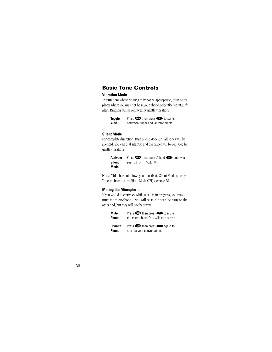 Motorola K1m specifications Basic Tone Controls, Vibration Mode, Muting the Microphone 