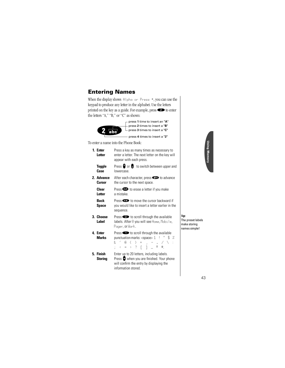 Motorola K1m specifications Entering Names, To enter a name into the Phone Book, Space, Sequence, Marks 