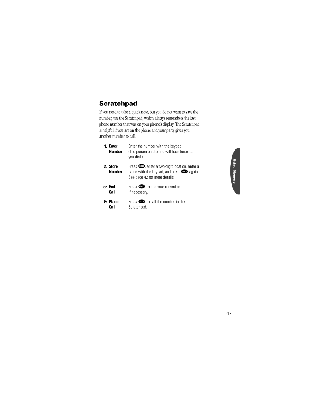 Motorola K1m specifications Scratchpad, You dial, See page 42 for more details, If necessary 