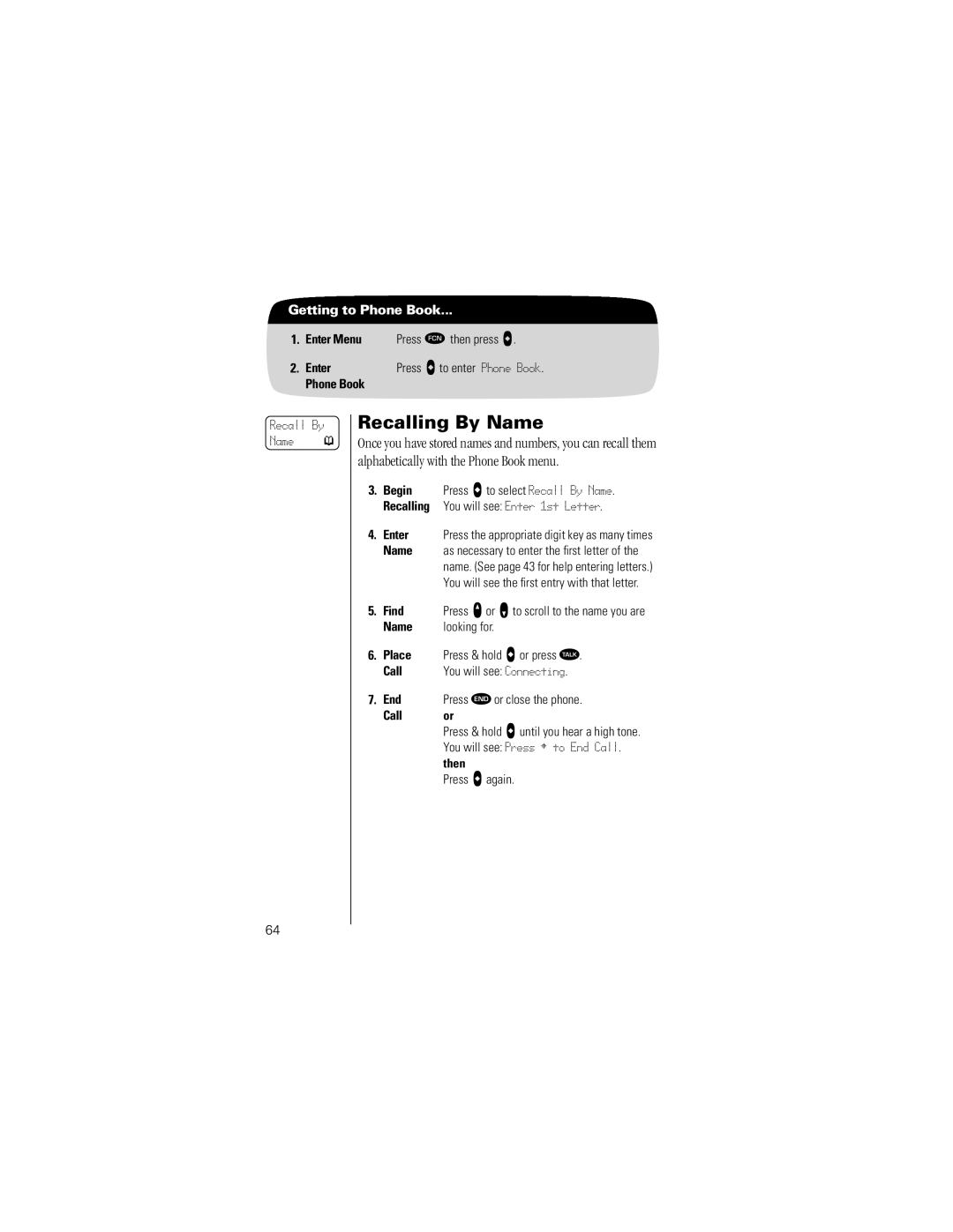 Motorola K1m specifications Recalling By Name, Phone Book, Find 