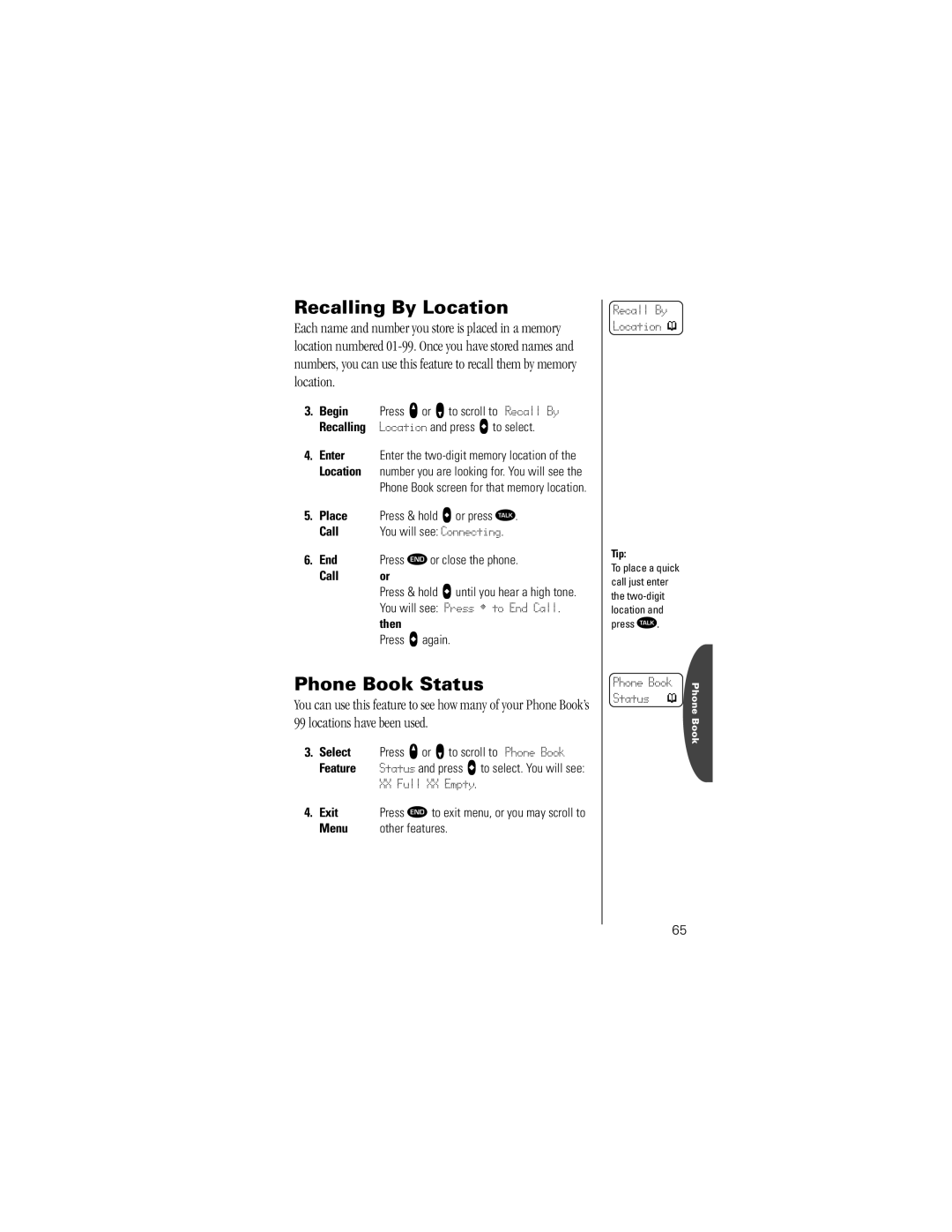 Motorola K1m specifications Recalling By Location, Phone Book Status, Begin, Feature, Menu Other features 