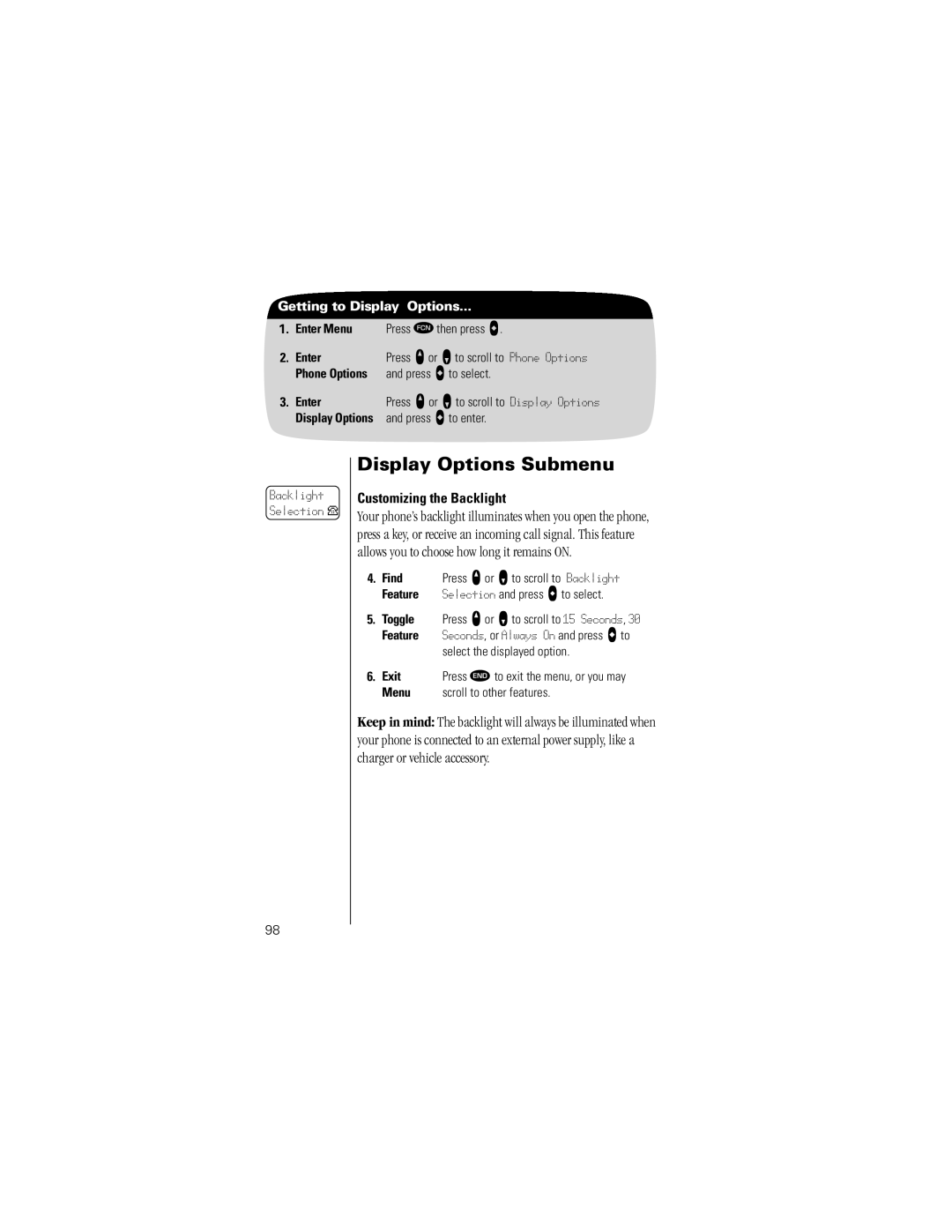 Motorola K1m Customizing the Backlight, Toggle Press q or Z to scroll to 15 Seconds, Select the displayed option 