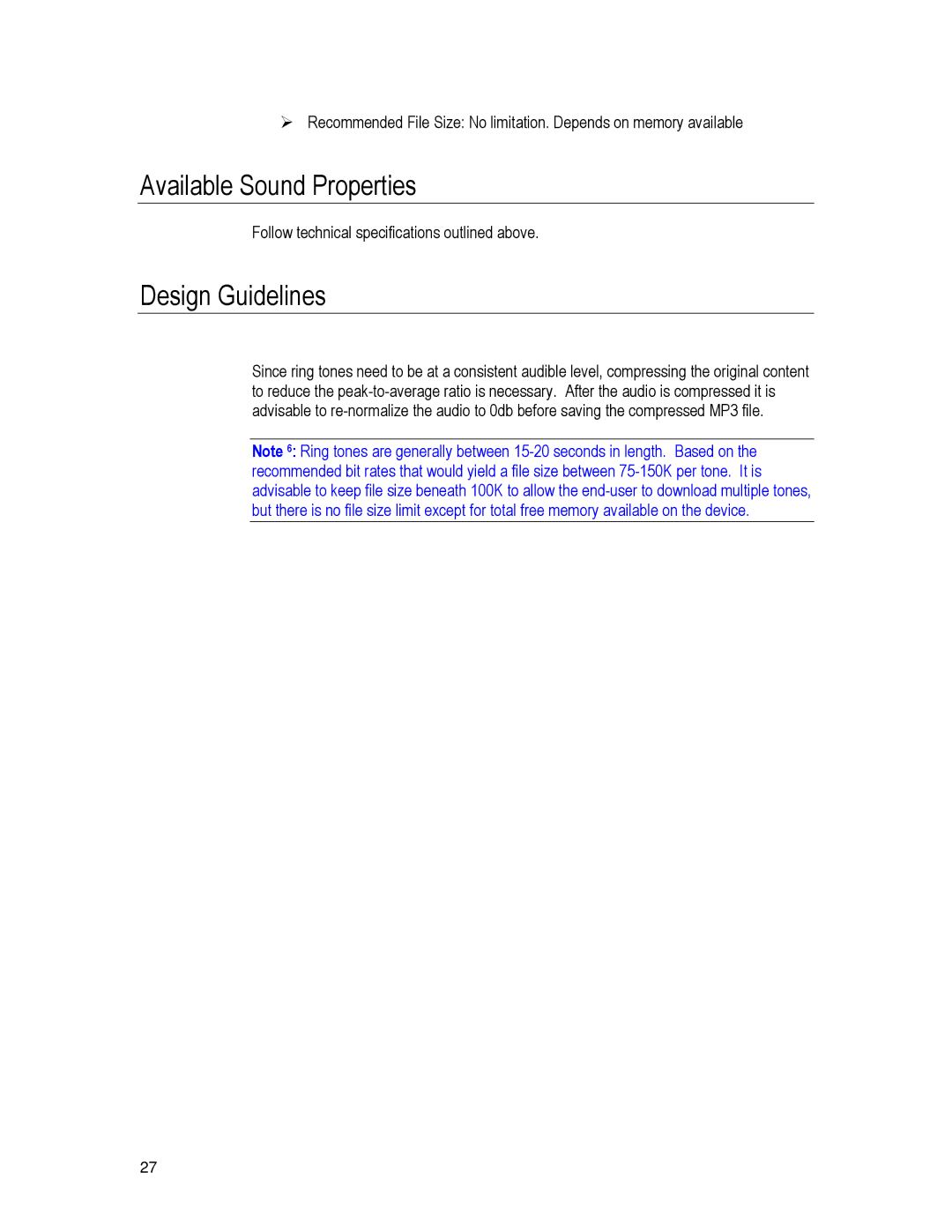 Motorola K3 technical manual Design Guidelines, Follow technical specifications outlined above 