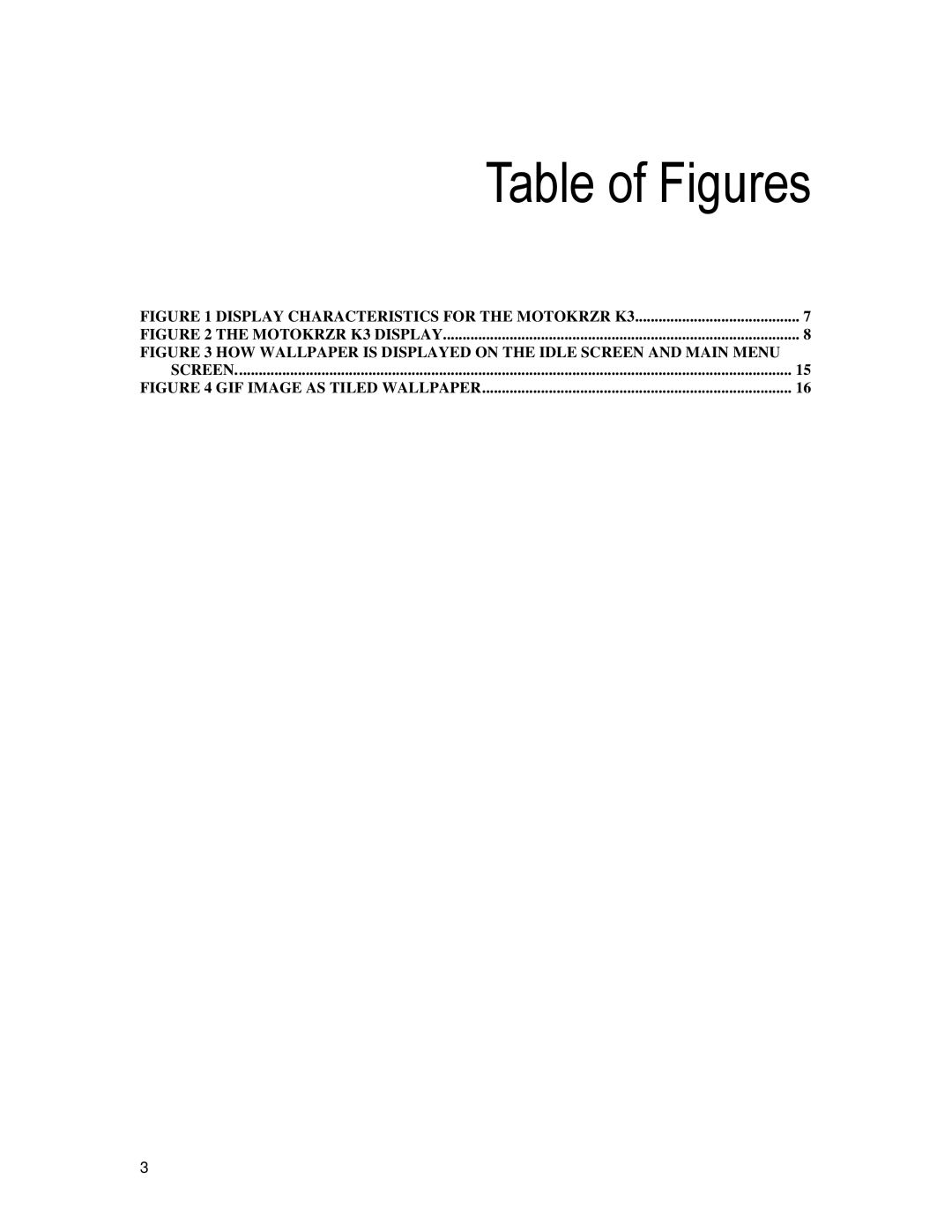 Motorola technical manual Table of Figures, Display Characteristics for the Motokrzr K3 