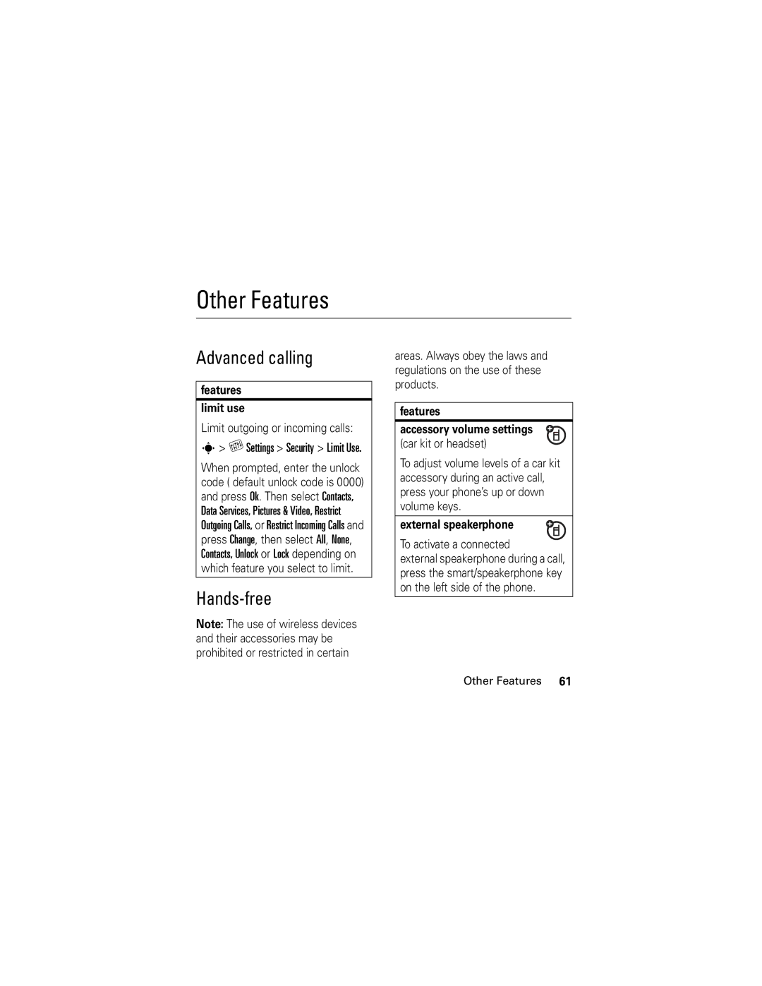 Motorola KRZR K1m manual Other Features, Advanced calling, Hands-free, Features Limit use, External speakerphone 