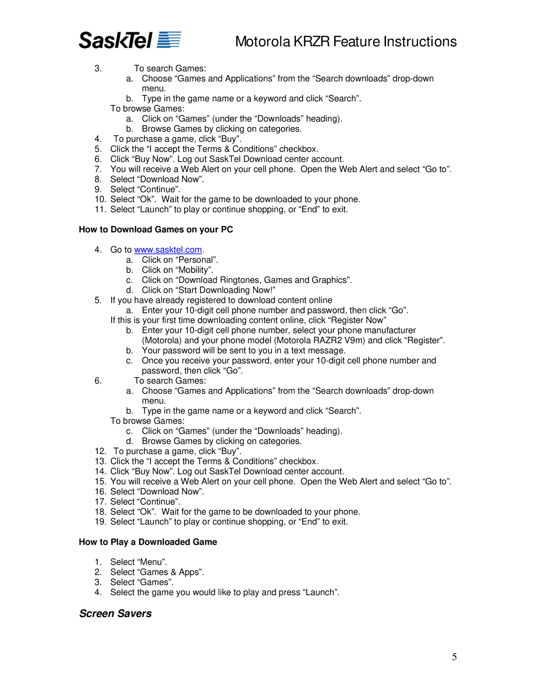 Motorola KRZR manual Screen Savers, How to Play a Downloaded Game 