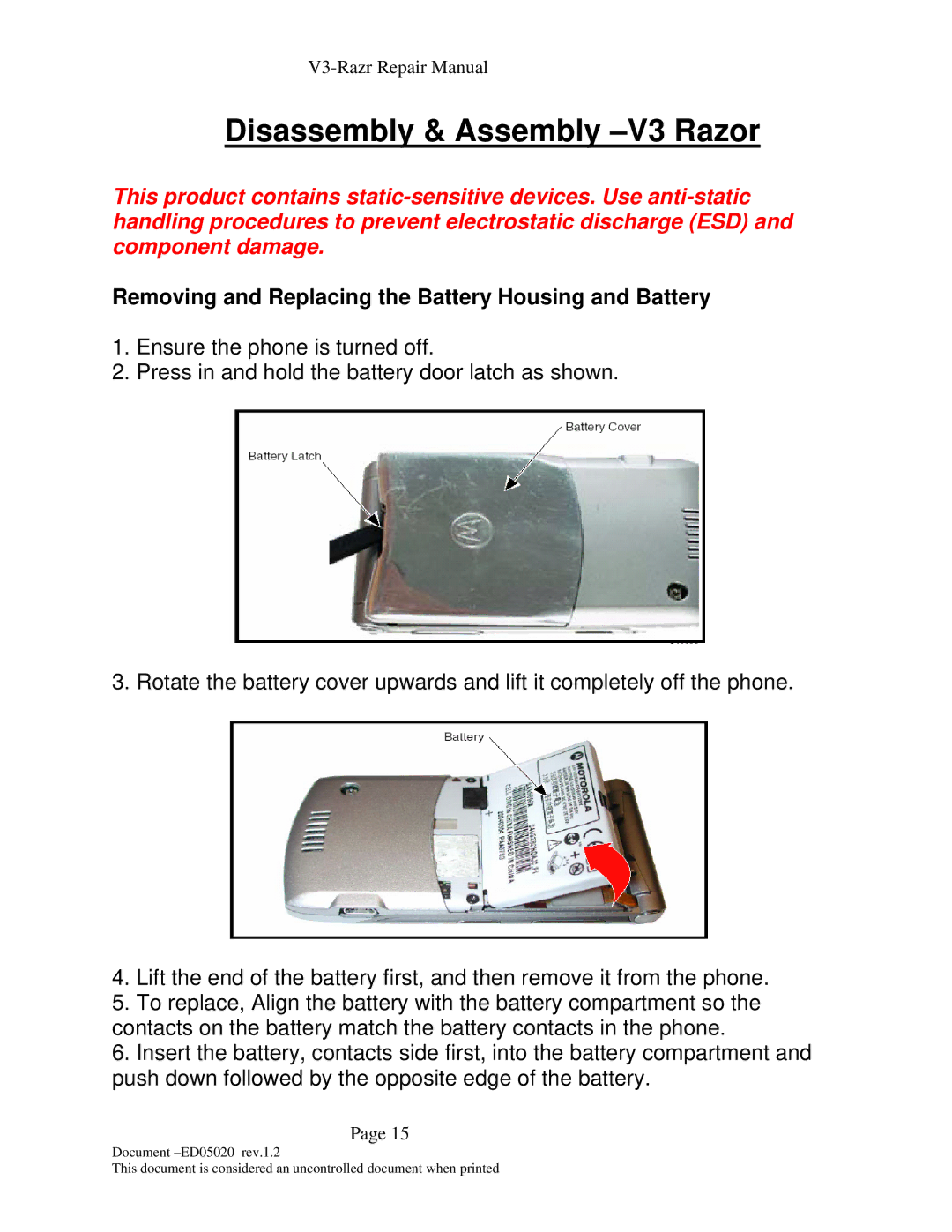 Motorola KS-042050-V1.2 manual Disassembly & Assembly -V3 Razor, Removing and Replacing the Battery Housing and Battery 