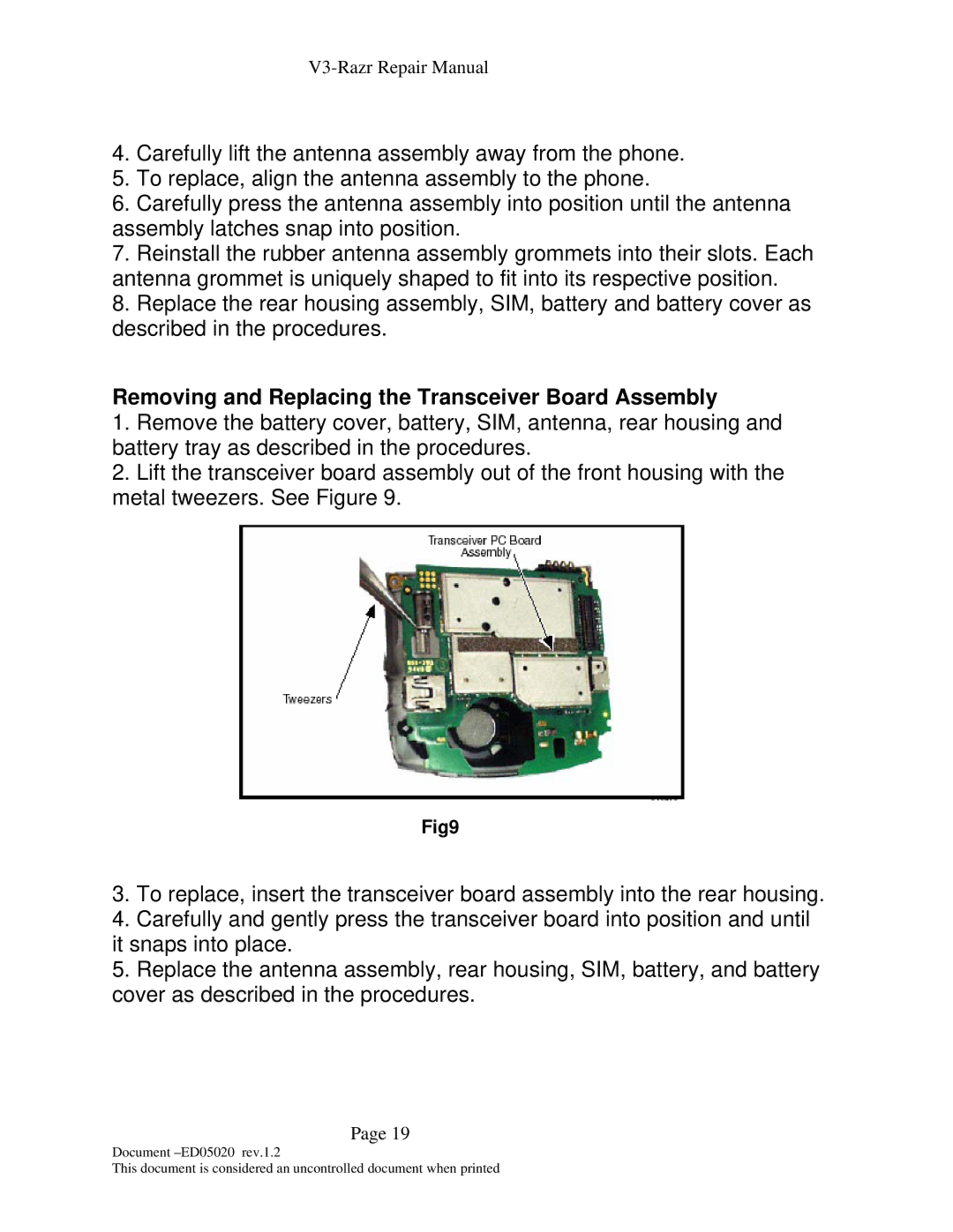 Motorola KS-042050-V1.2 manual Removing and Replacing the Transceiver Board Assembly 