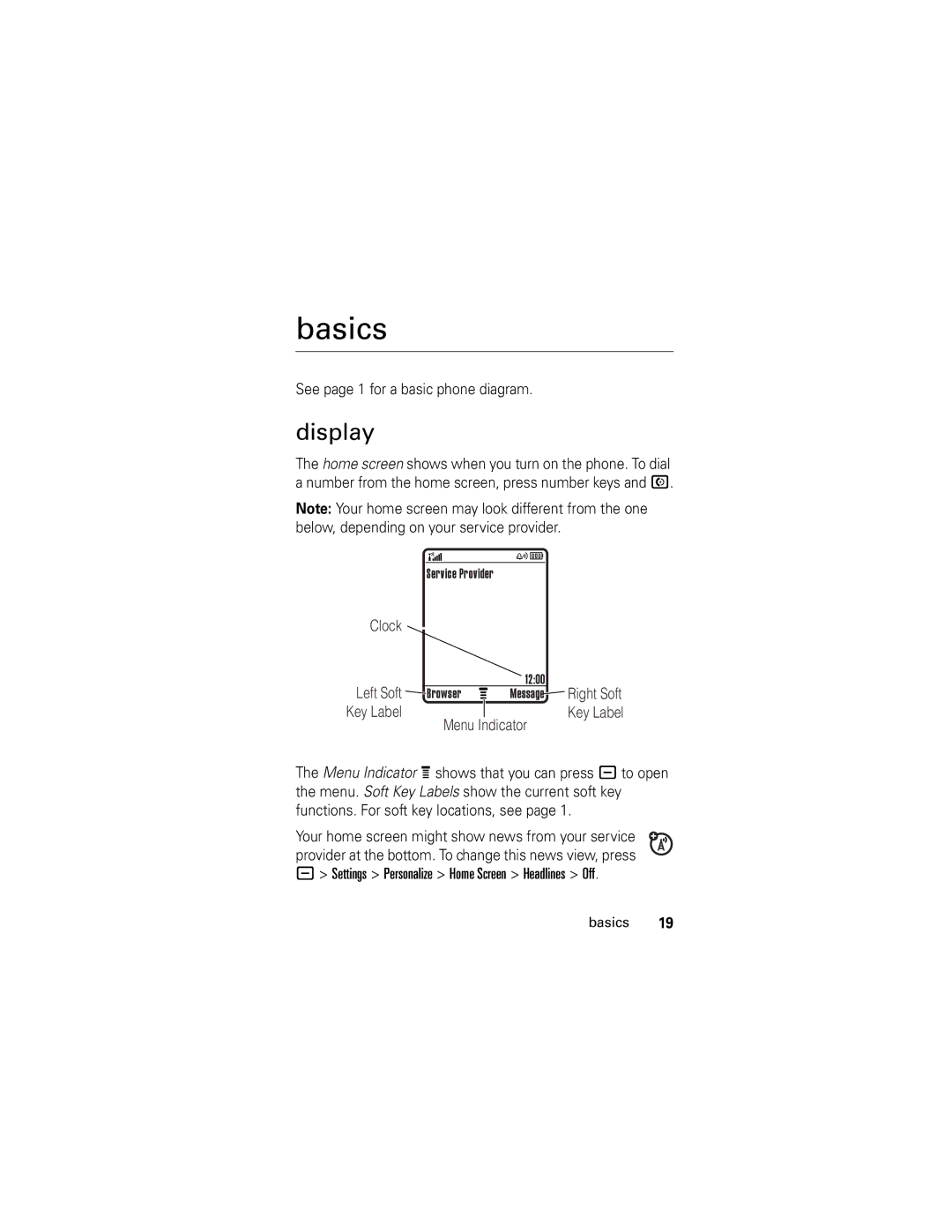 Motorola L2 GSM manual Basics, Display, See page 1 for a basic phone diagram 