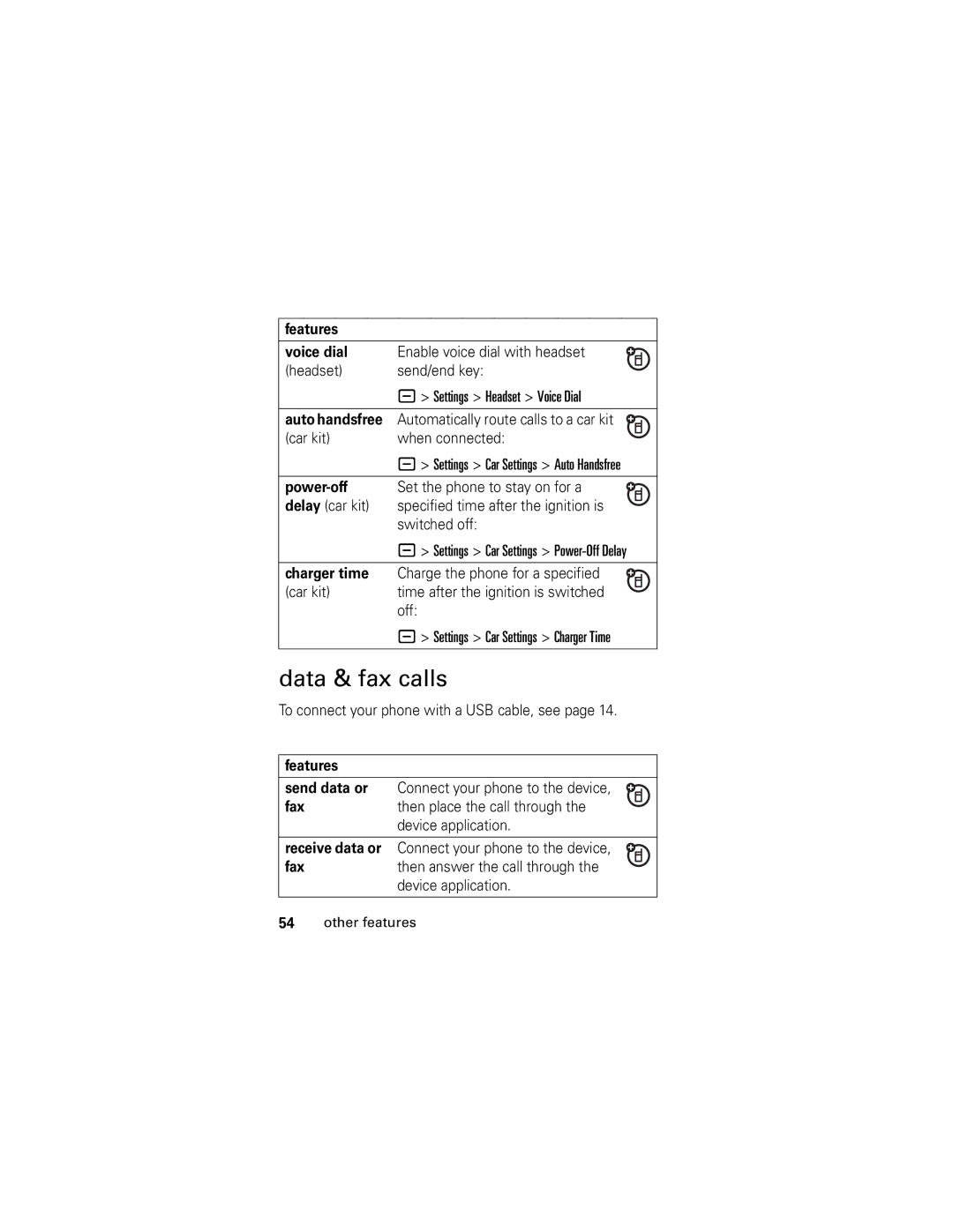 Motorola L2 GSM manual Data & fax calls, Features Voice dial, Auto handsfree, Power-off, Charger time 