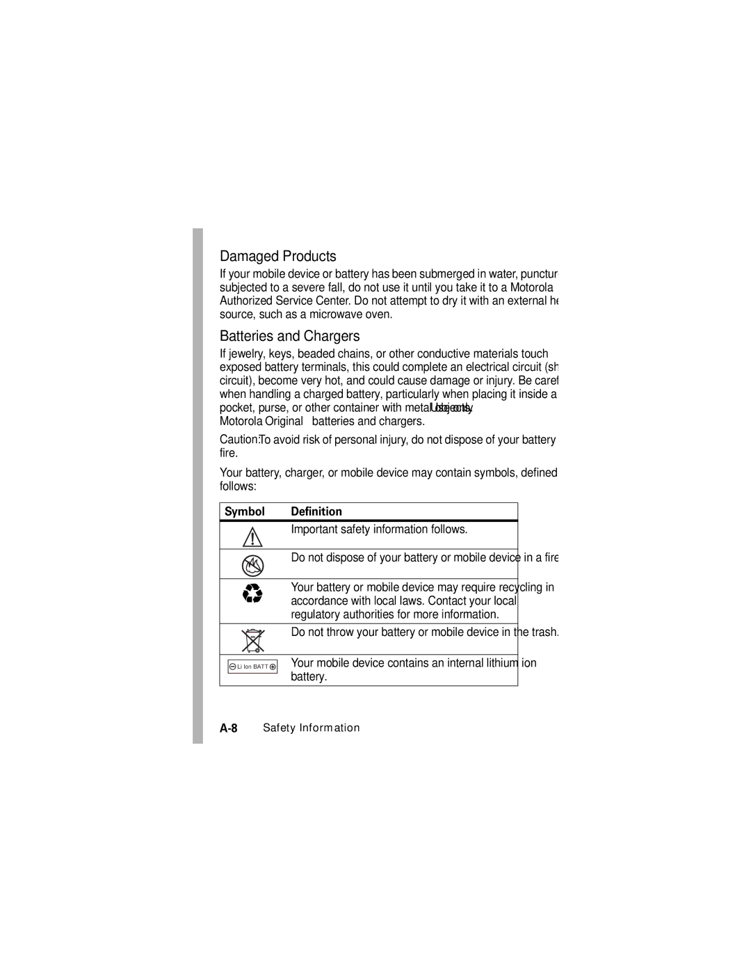 Motorola L2 GSM Damaged Products, Batteries and Chargers, Motorola Original batteries and chargers, Symbol Definition 