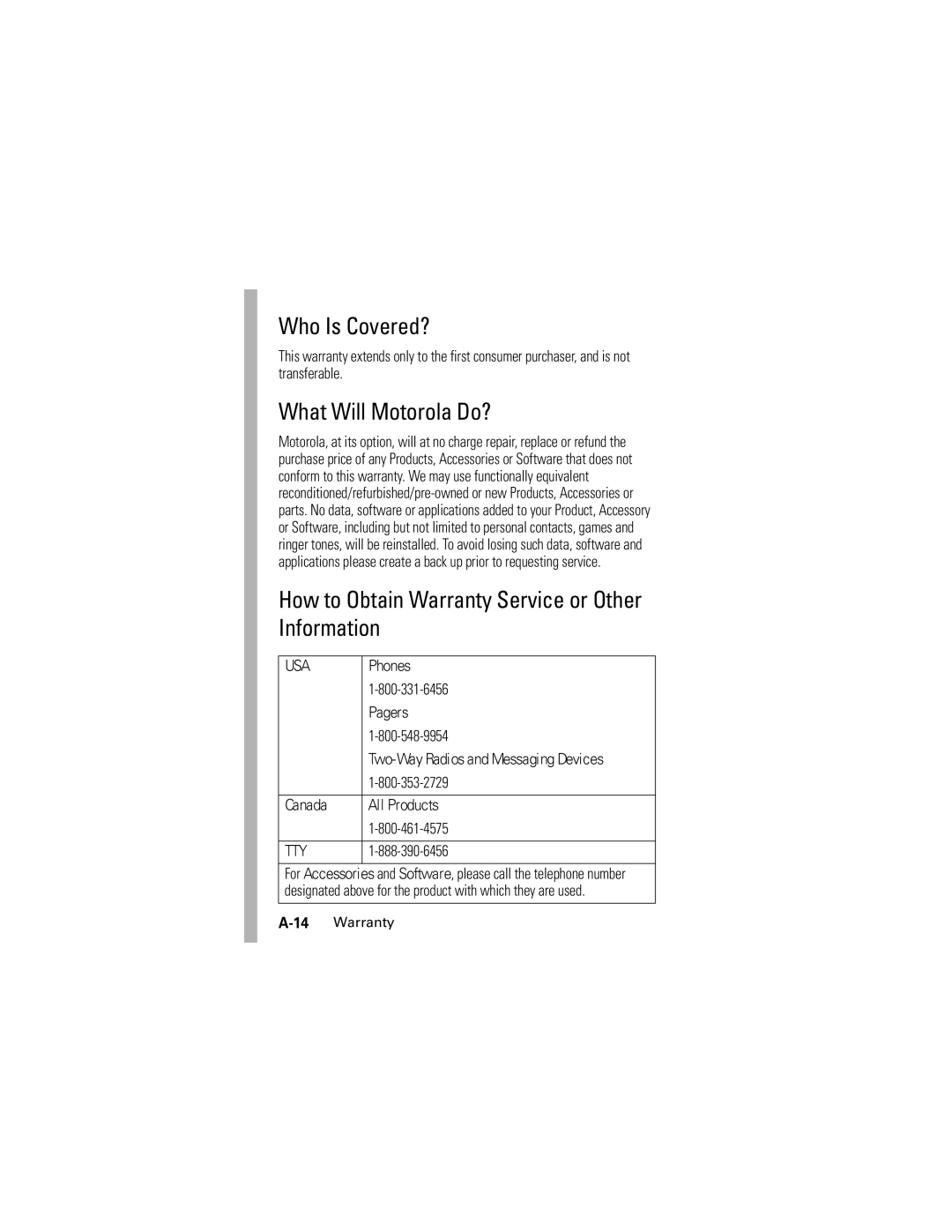 Motorola L2 GSM manual Who Is Covered?, What Will Motorola Do?, How to Obtain Warranty Service or Other Information 