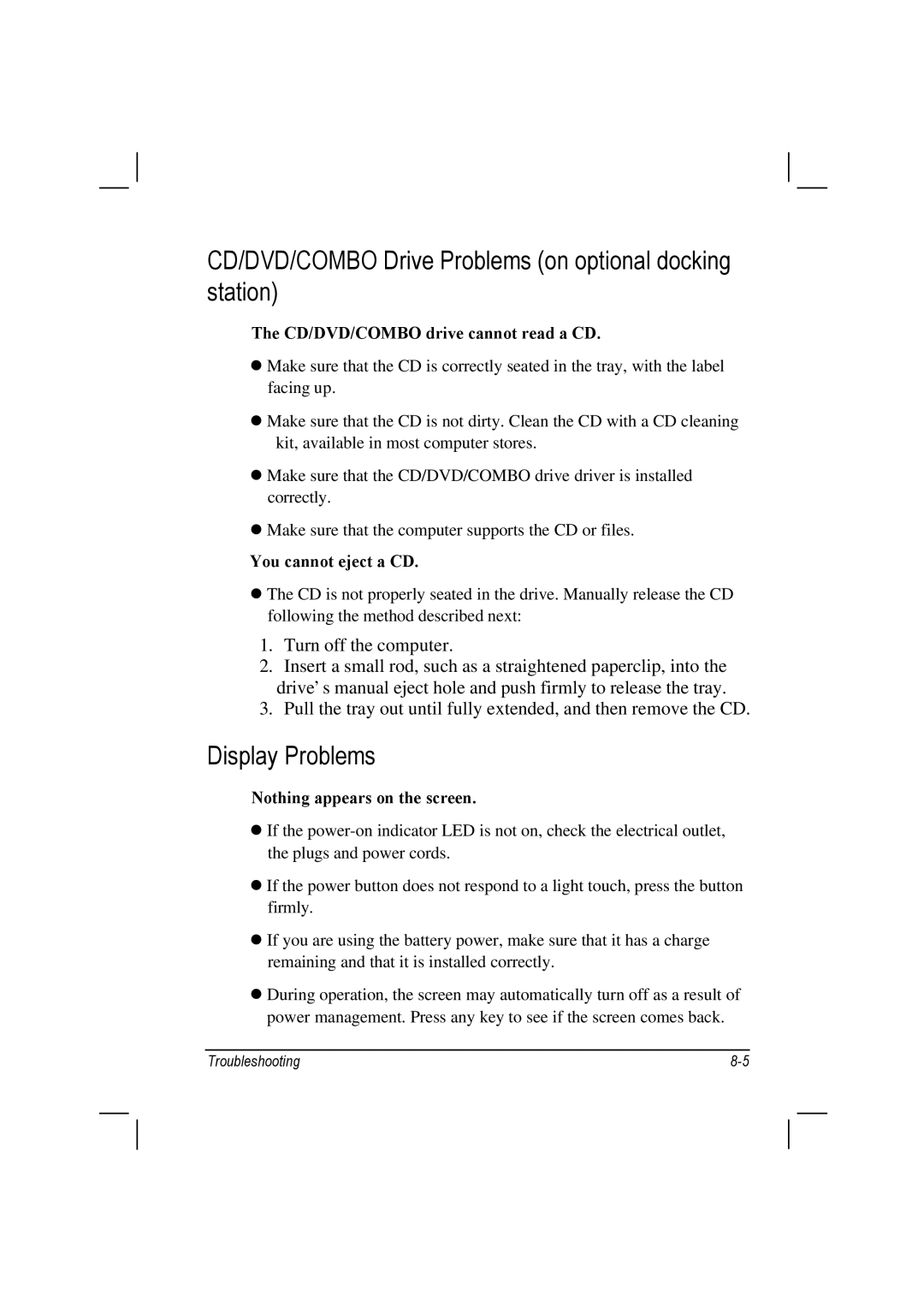 Motorola L3392, L3391 CD/DVD/COMBO Drive Problems on optional docking station, Display Problems, You cannot eject a CD 