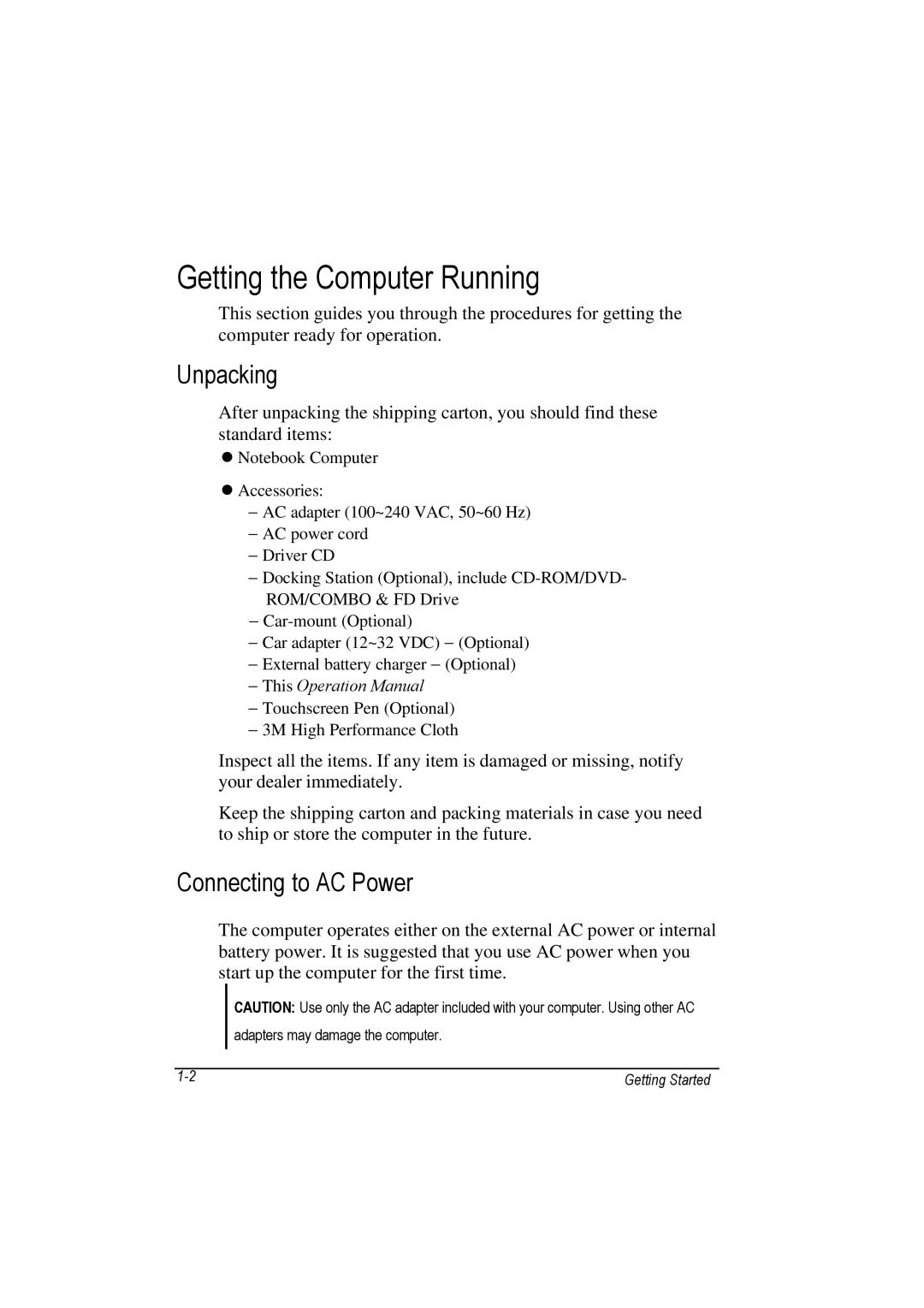 Motorola L3391, L3392 owner manual Getting the Computer Running, Unpacking, Connecting to AC Power 