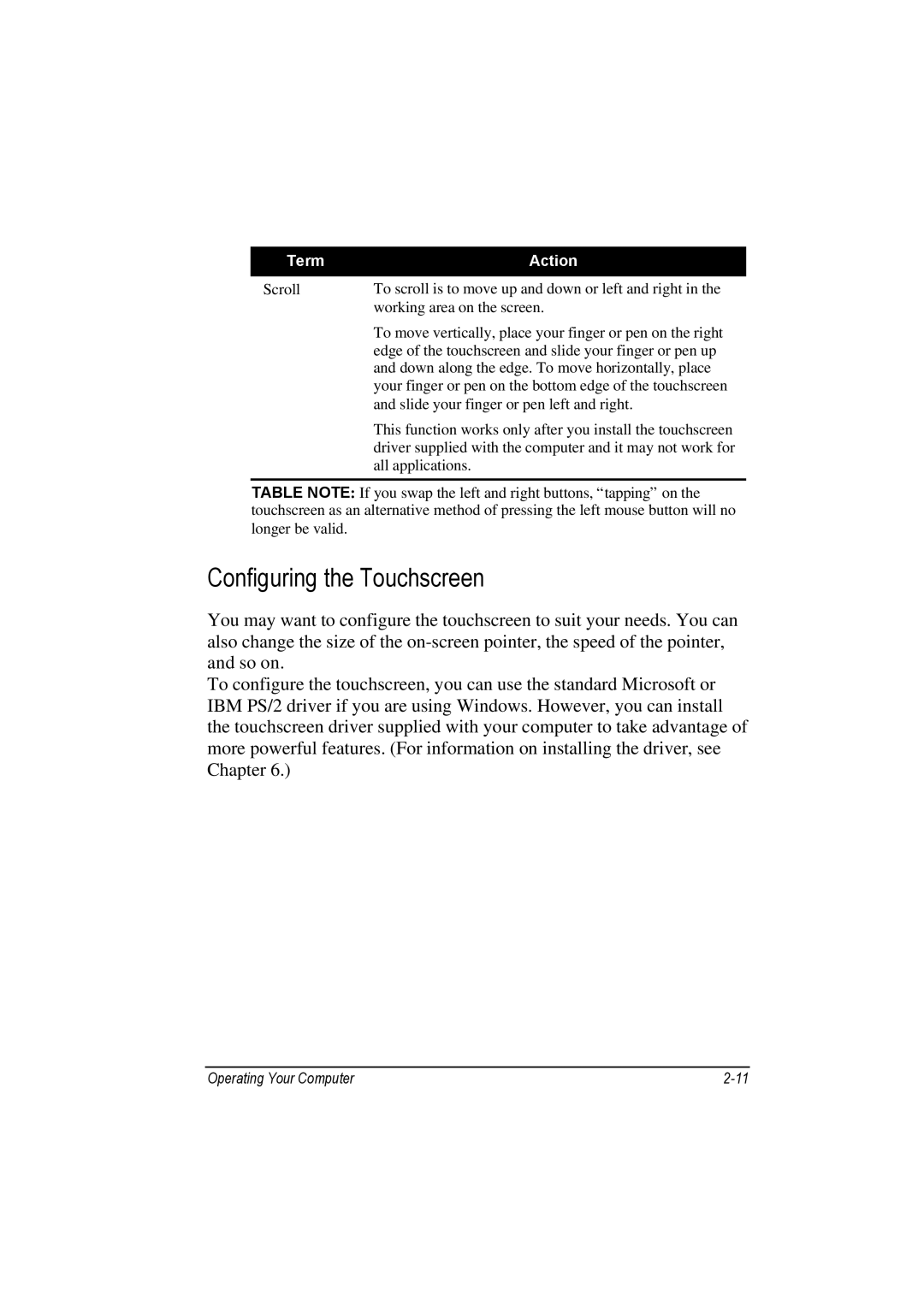 Motorola L3392, L3391 owner manual Configuring the Touchscreen 