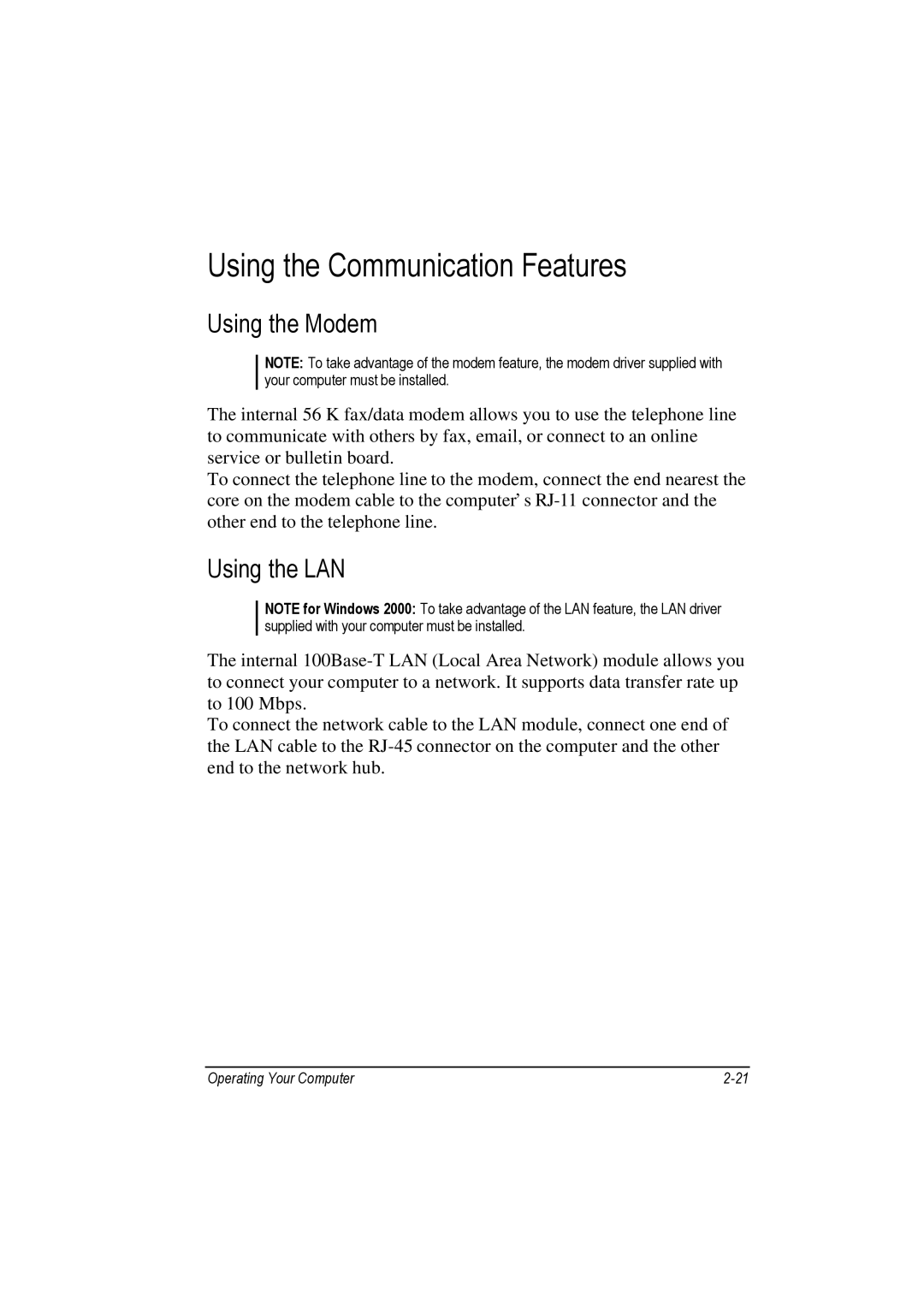 Motorola L3392, L3391 owner manual Using the Communication Features, Using the Modem, Using the LAN 