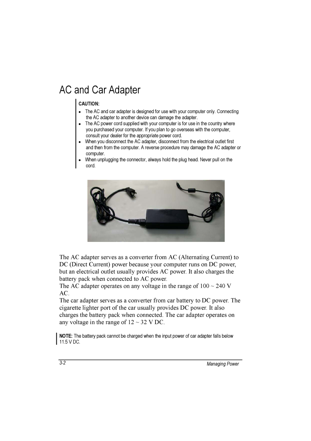 Motorola L3391, L3392 owner manual AC and Car Adapter 