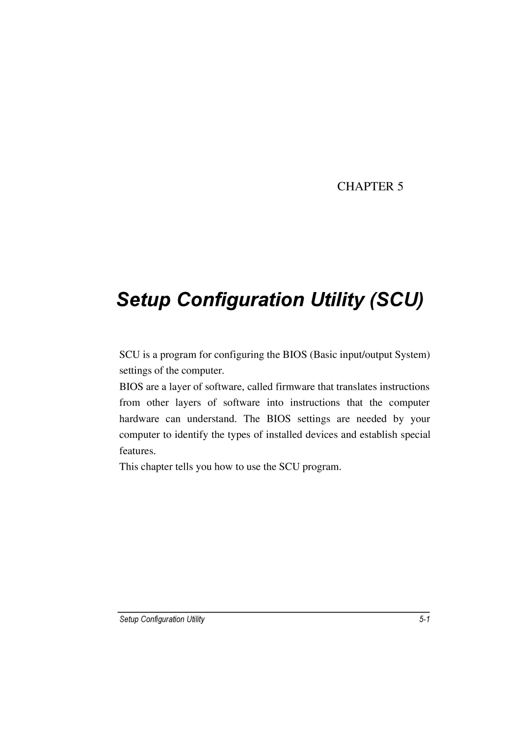 Motorola L3392, L3391 owner manual Setup Configuration Utility SCU 