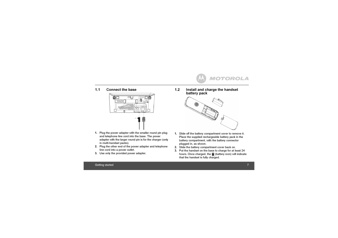 Motorola L514BT, L515BT, L512BT, L502BT, L513BT, L511BT manual Connect the base Install and charge the handset Battery pack 