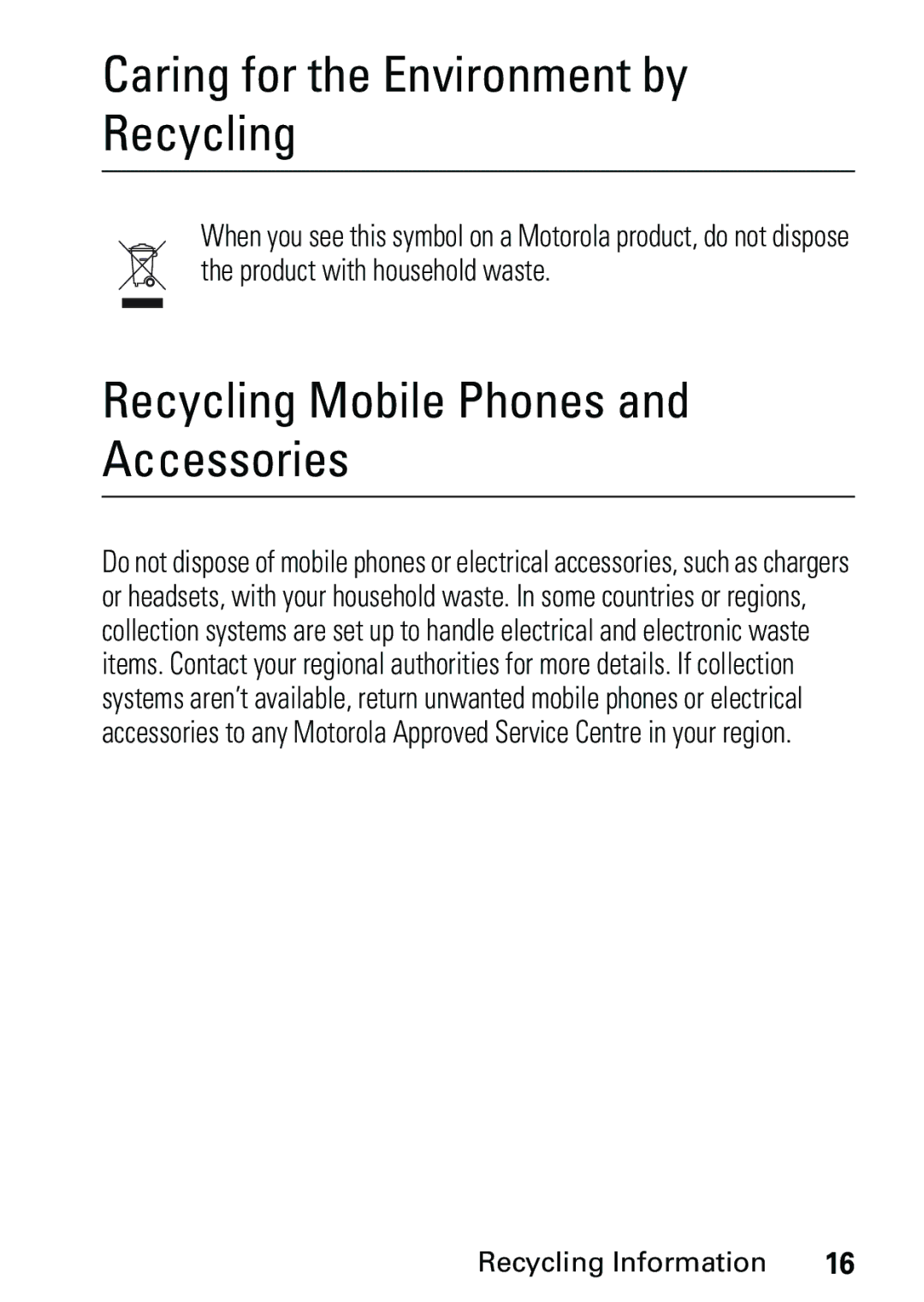 Motorola L6 GSM 900 MHz, L6 GSM 1900 MHz, L6 GSM 1800 MHz user manual Caring for the Environment by Recycling 