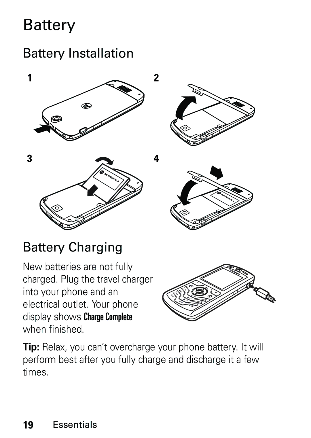 Motorola L6 GSM 900 MHz, L6 GSM 1900 MHz, L6 GSM 1800 MHz user manual Battery Installation Battery Charging 