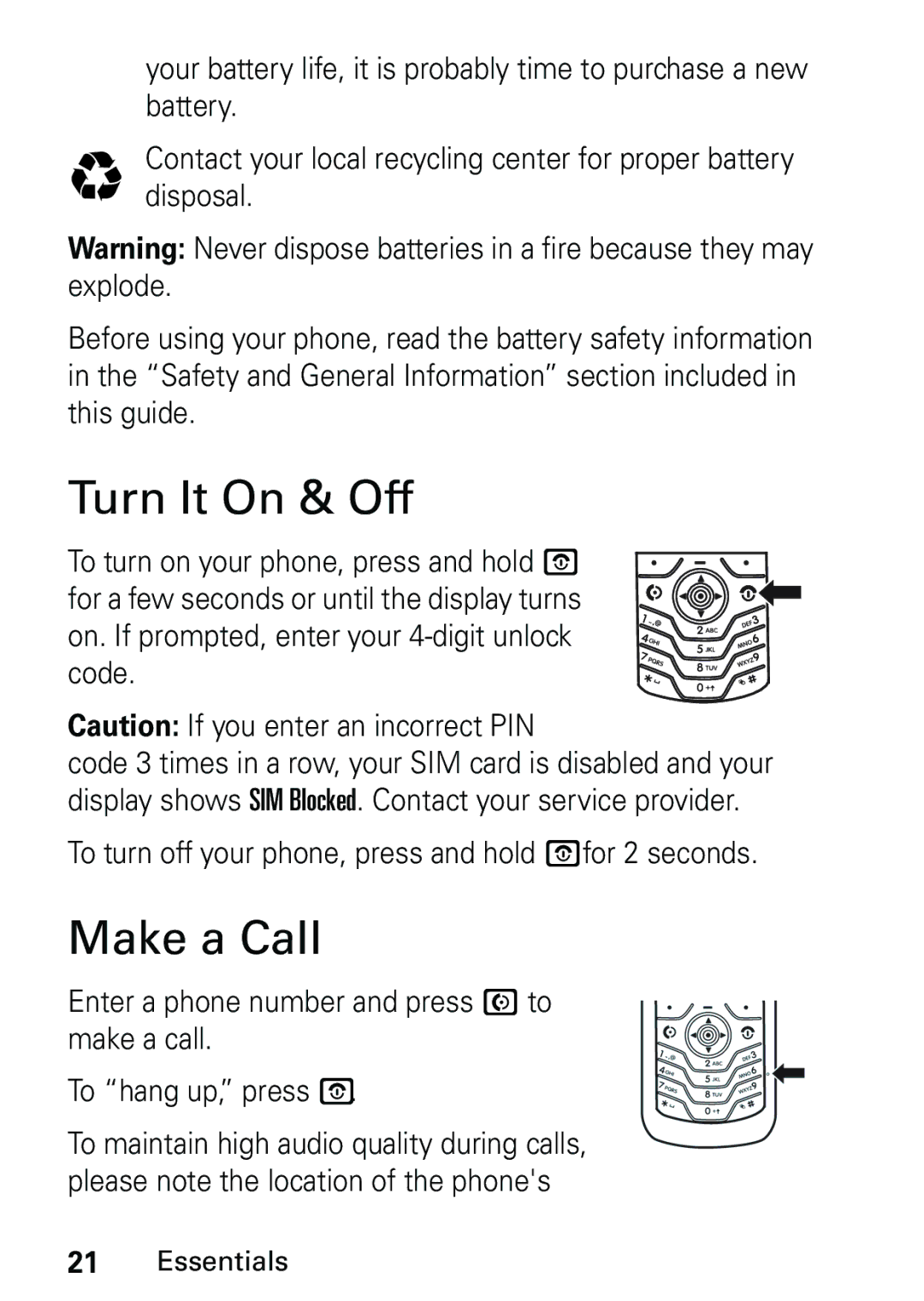 Motorola L6 GSM 1800 MHz user manual Turn It On & Off, Make a Call, To turn off your phone, press and hold Pfor 2 seconds 