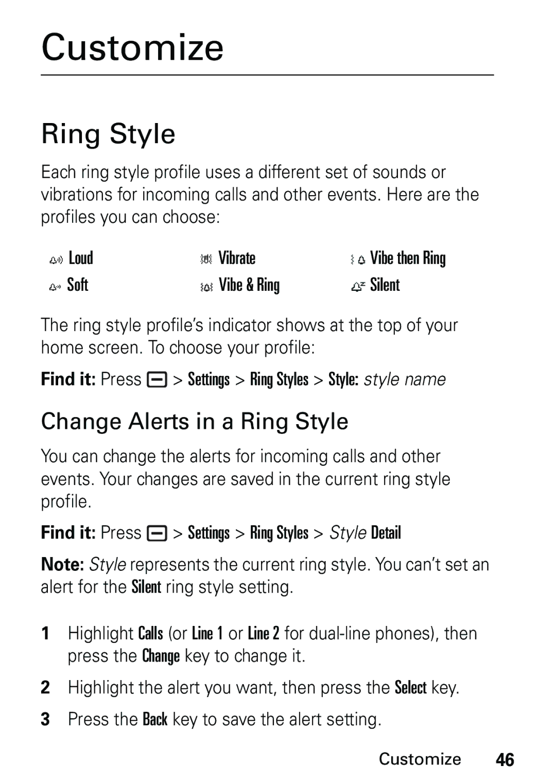 Motorola L6 GSM 900 MHz, L6 GSM 1900 MHz, L6 GSM 1800 MHz user manual Customize, Change Alerts in a Ring Style 