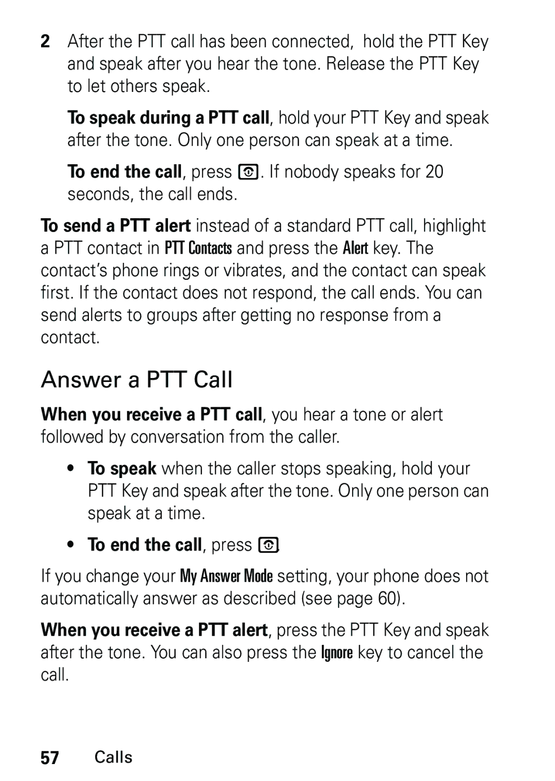 Motorola L6 GSM 1800 MHz, L6 GSM 1900 MHz, L6 GSM 900 MHz user manual Answer a PTT Call, To end the call, press P 