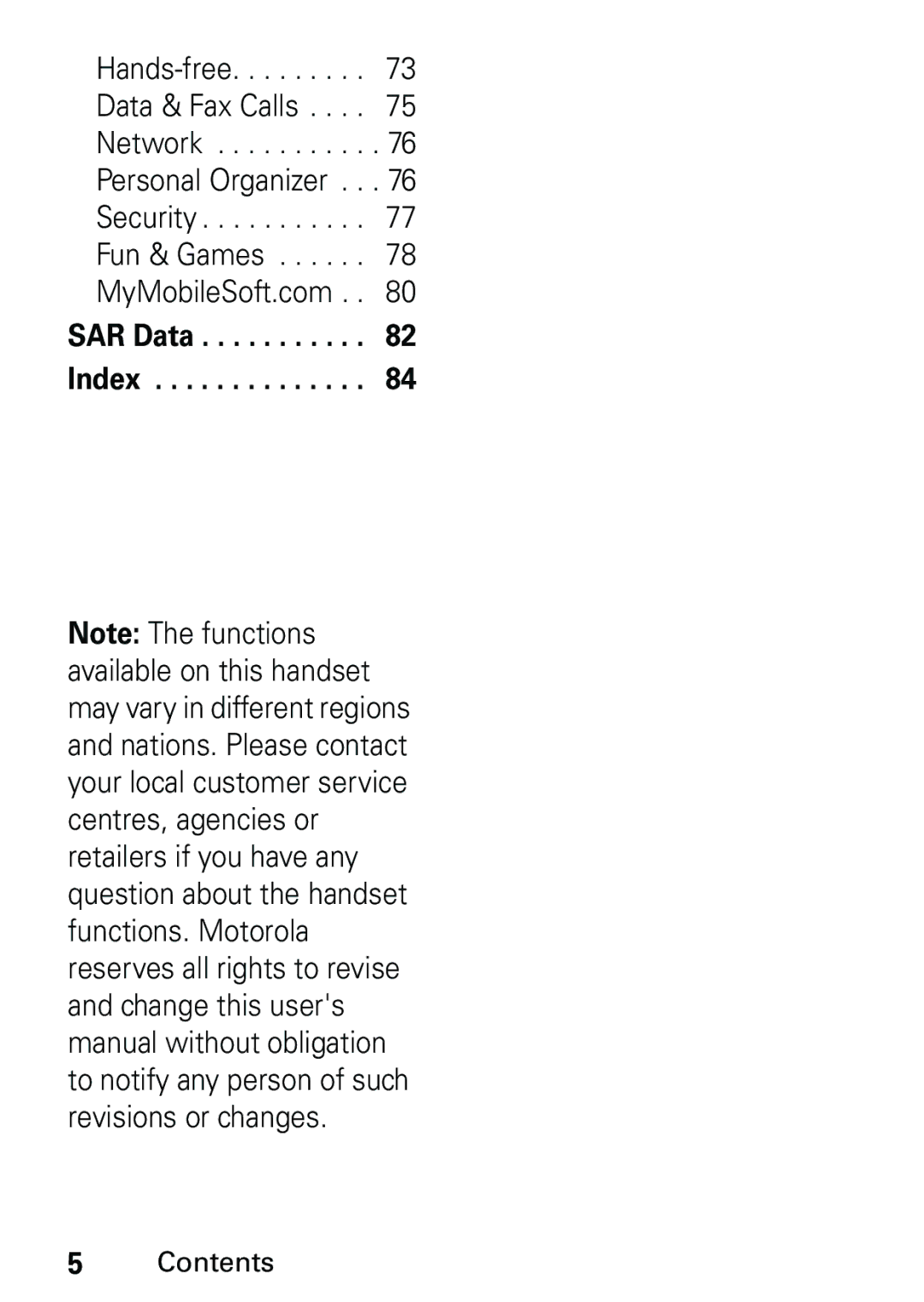 Motorola L6 GSM 1900 MHz, L6 GSM 1800 MHz, L6 GSM 900 MHz user manual SAR Data Index 