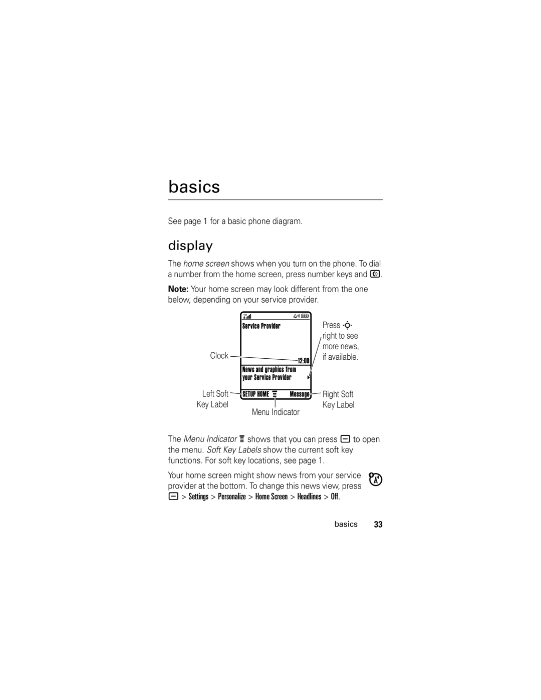 Motorola L6 GSM manual Basics, Display, See page 1 for a basic phone diagram 