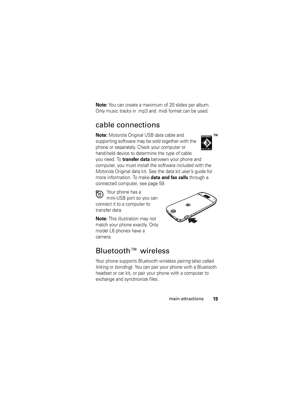 Motorola L2, L6 manual Cable connections, Bluetooth wireless, Connect it to a computer to transfer data 