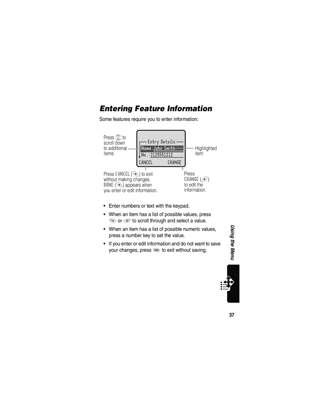 Motorola 120e, L702BT manual Entering Feature Information, Change + 