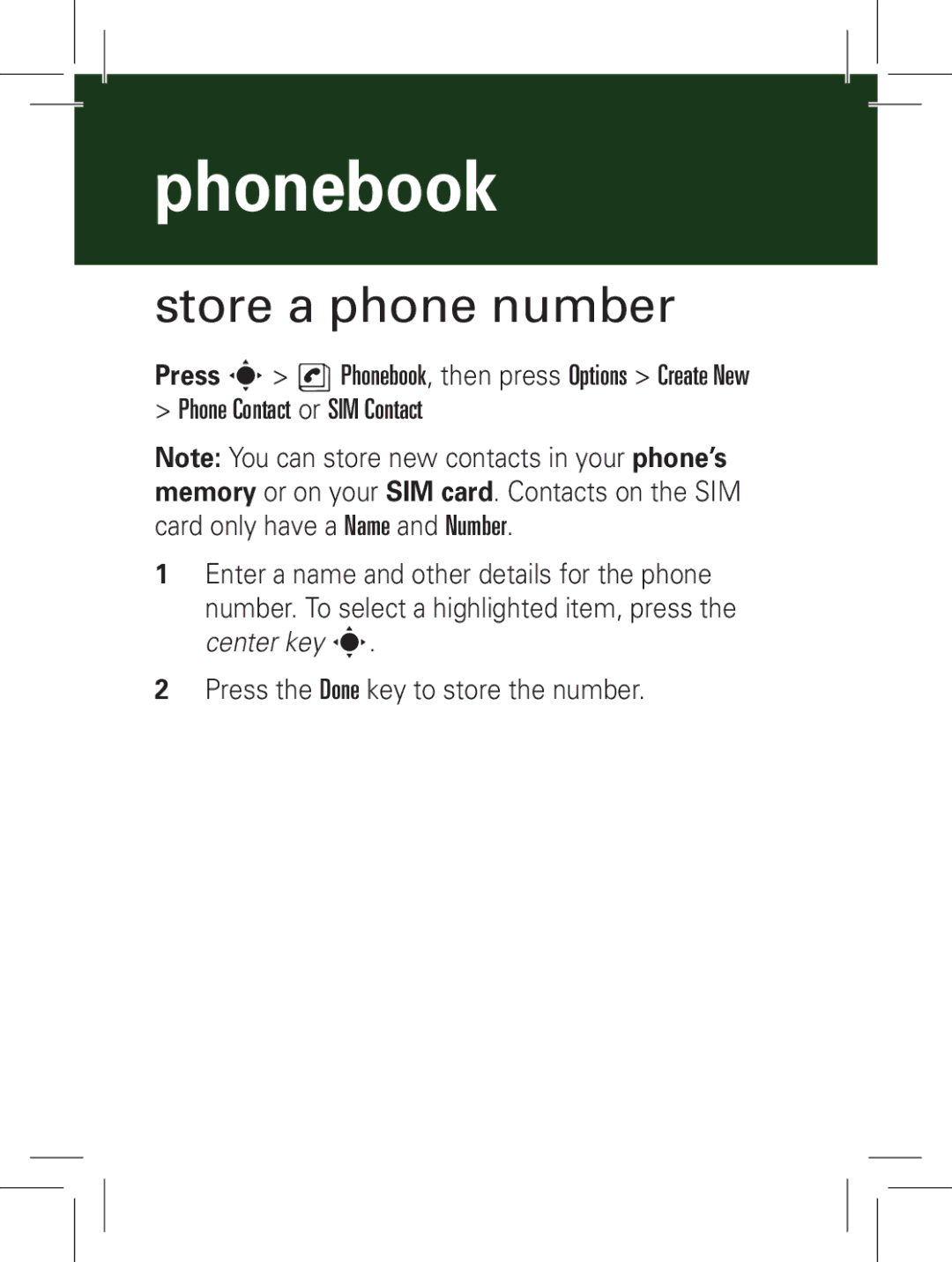 Motorola 6802931J79, L72 manual Phonebook, Store a phone number 