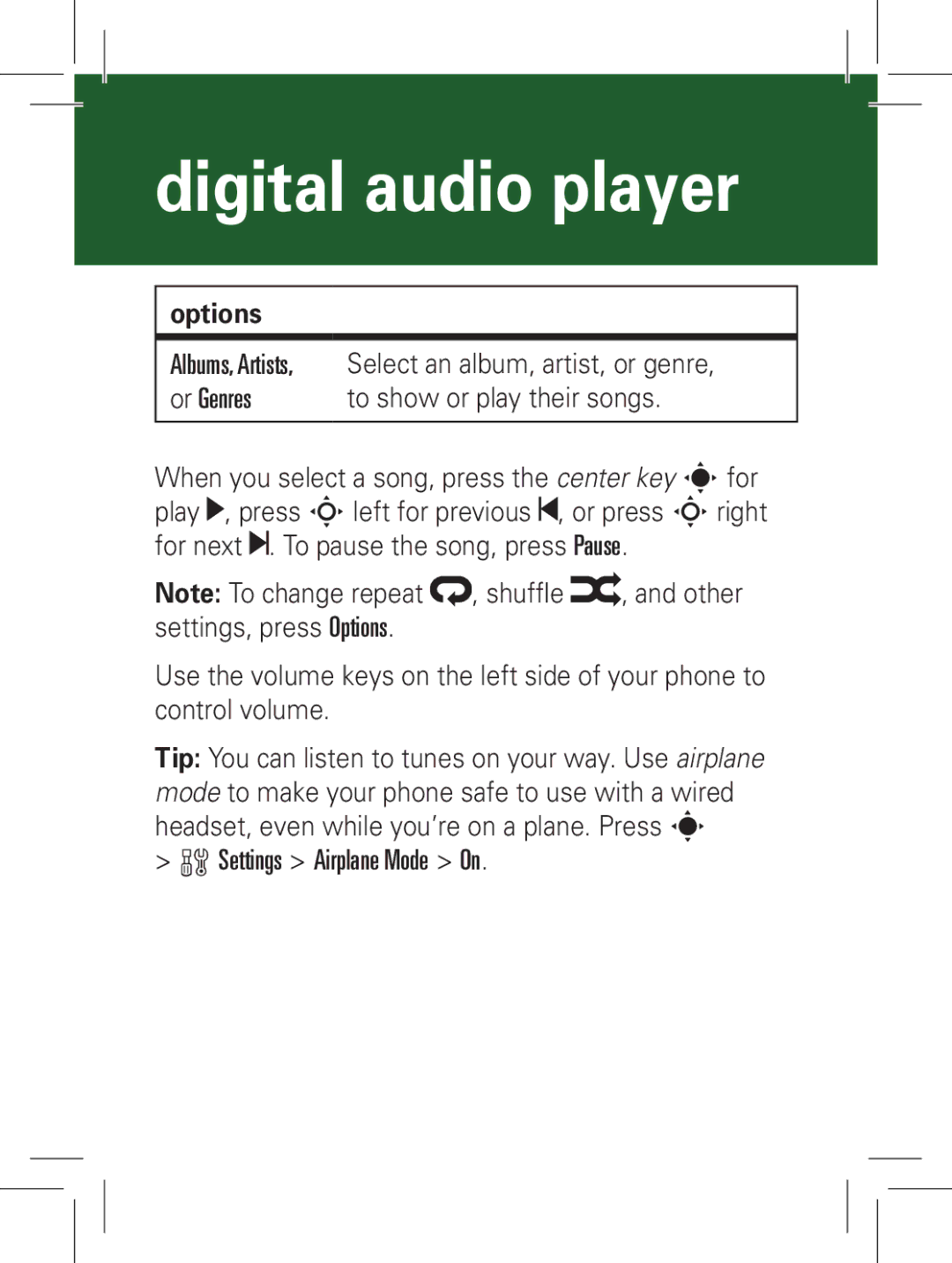 Motorola 6802931J79, L72 manual Or Genres To show or play their songs, Shufﬂe, Settings Airplane Mode On 