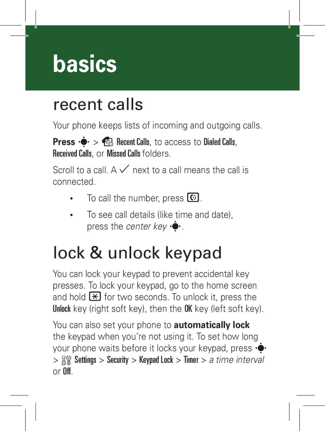 Motorola L72, 6802931J79 manual Recent calls, Lock & unlock keypad, Your phone keeps lists of incoming and outgoing calls 